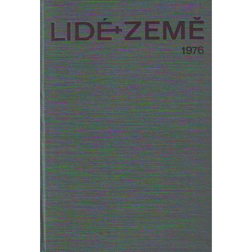 LIDÉ A ZEMĚ 1976